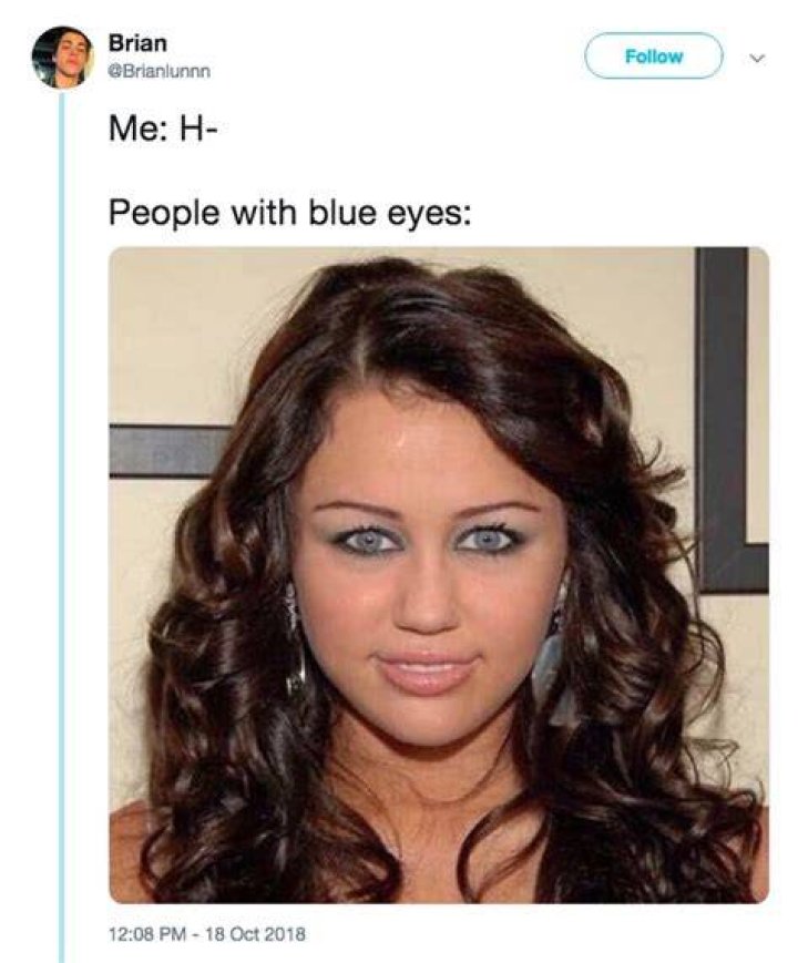 Miley Cyrus Blue Eyes Meme Captions Ideas