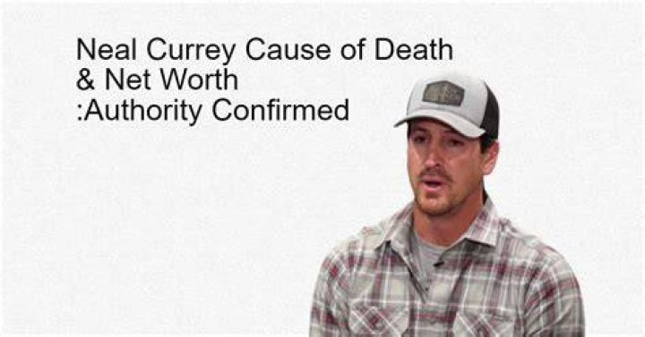 Neal Currey Cause of Death & Net Worth Authority Confirmed 24Update Net